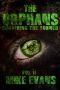 [The Orphans 02] • The Orphans (Book 2) · Surviving the Turned